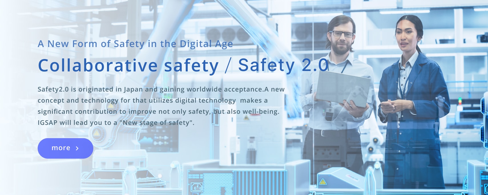A new form of safety in the digital age Learn more about Collaborative Safety/Safety 2.0