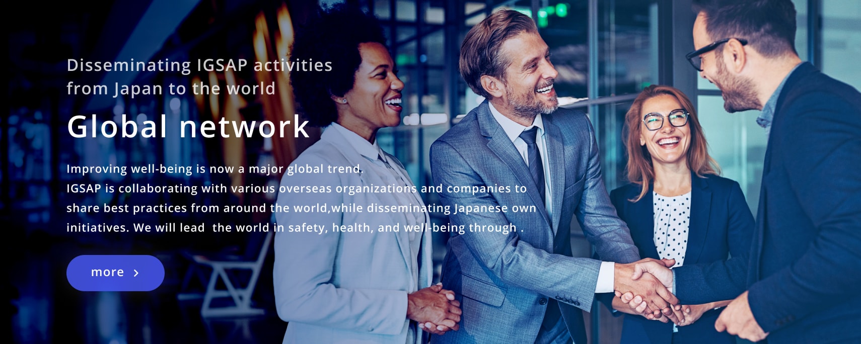 Learn more about IGSAP's global activities from Japan to the world